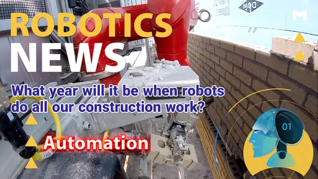 What year will it be when robots do all our construction work?