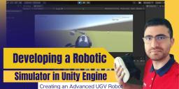 Robotic Simulator: Creating an Advanced UGV Robot in Unity with C# (15/27)