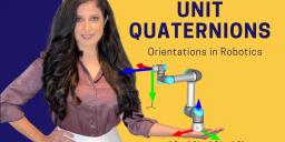 Unit Quaternions to Express Orientations in Robotics