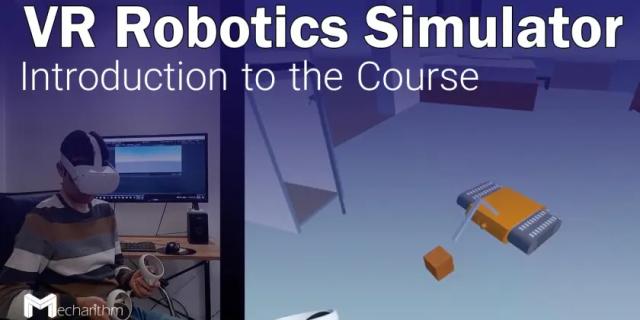 VR Robotics Simulator: Introduction to the Course