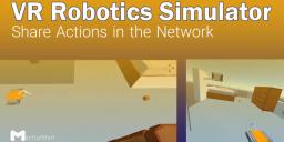 VR Robotics Simulator: Share Actions in the Network