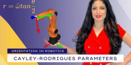 Cayley-Rodrigues Parameters to Express Orientations in Robotics