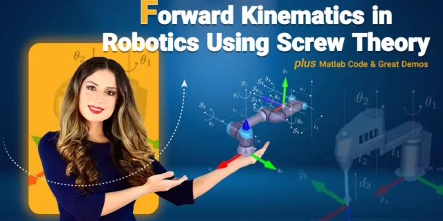 Forward Kinematics in Robotics Using Screw Theory